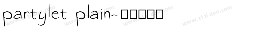 partylet plain字体转换